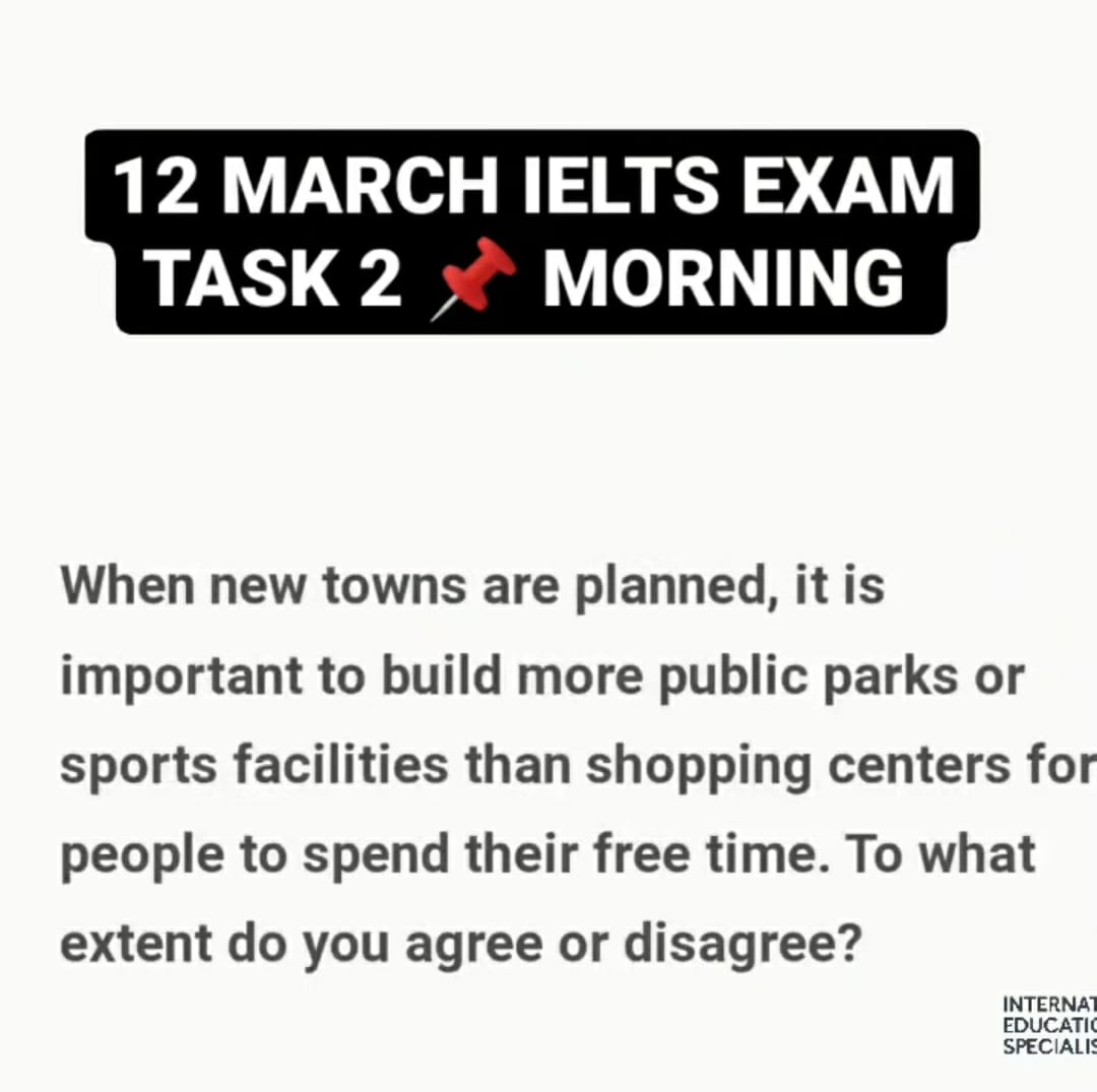 When new towns are planned, it is important to build more public parks or sports facilities than shopping centres for peple to spend their free time. to what extent do you agree or disagree?